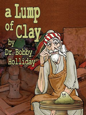 cover image of A Lump Of Clay